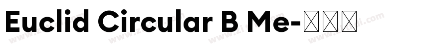 Euclid Circular B Me字体转换